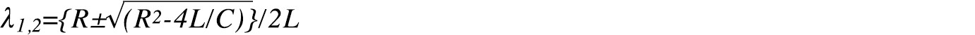 λ1,2={R±√(R2-4L/C)}/2L